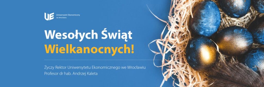 Życzenia wielkanocne Rektora UEW