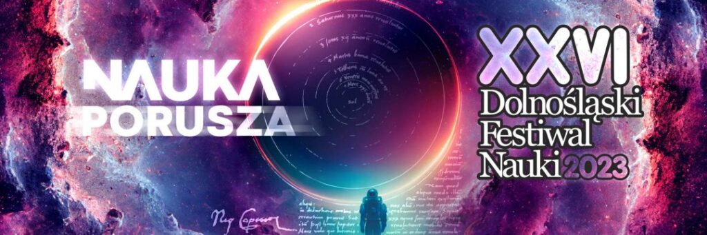 Inauguracja XXVI Dolnośląskiego Festiwalu Nauki