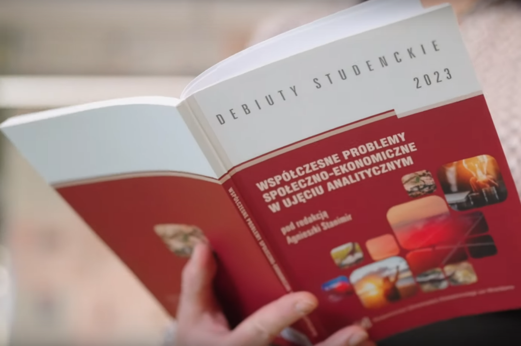 „Współczesne problemy społeczno-ekonomiczne w ujęciu analitycznym”. w serii „Debiuty Studenckie”