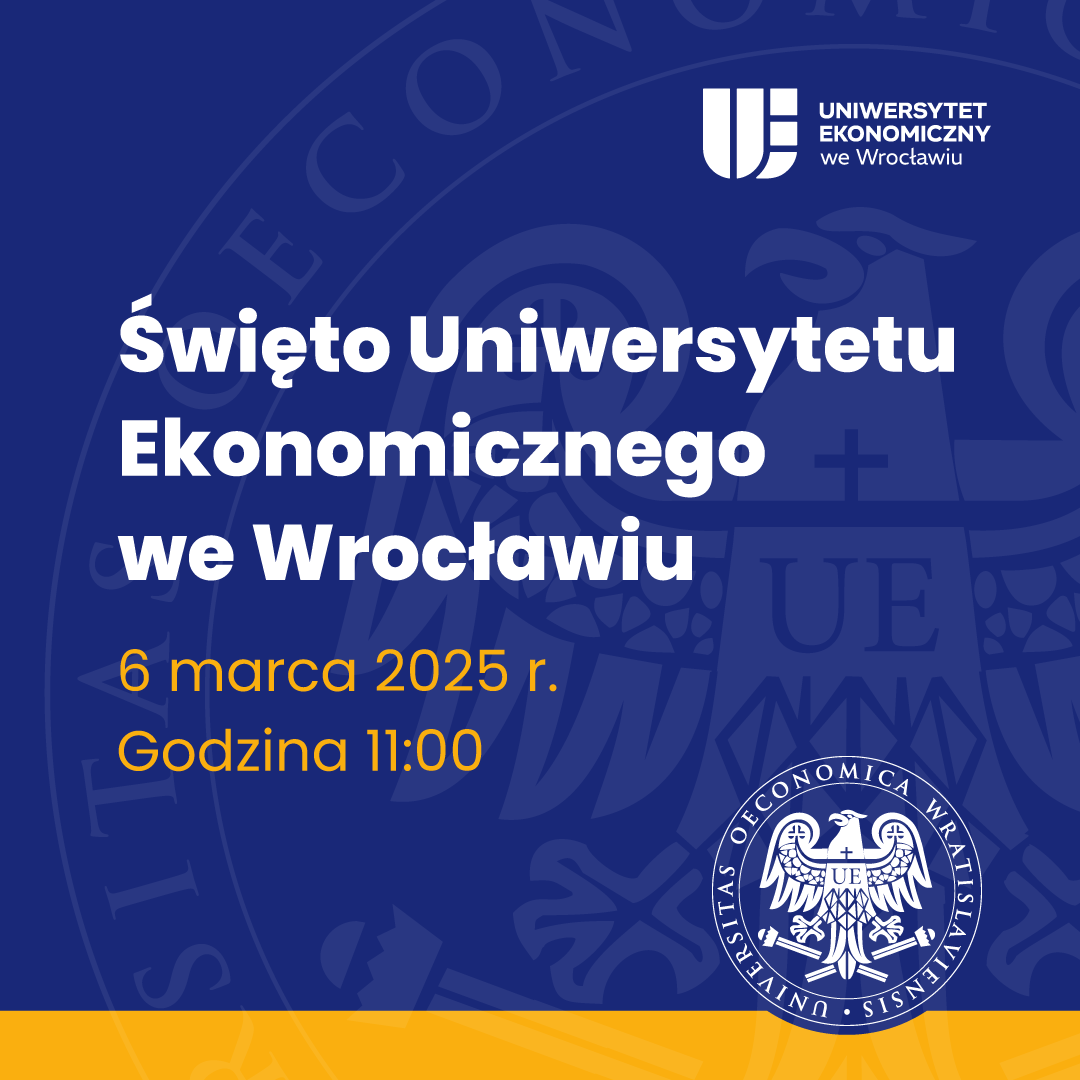 Święto Uniwersytetu Ekonomicznego We Wrocławiu - plakat