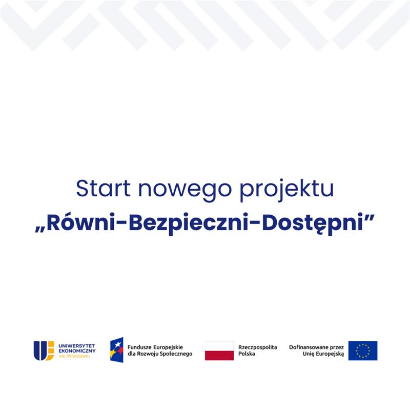 Równi-Bezpieczni-Dostępni nowy projekt UEW