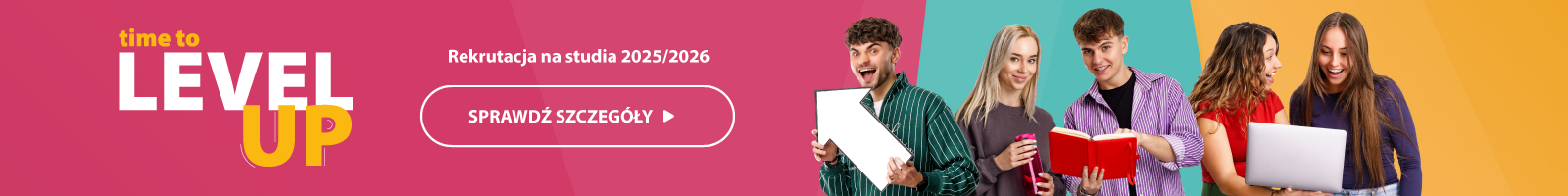 Rekrutacja na studia 2025, sprawdź szczegóły, time to level up