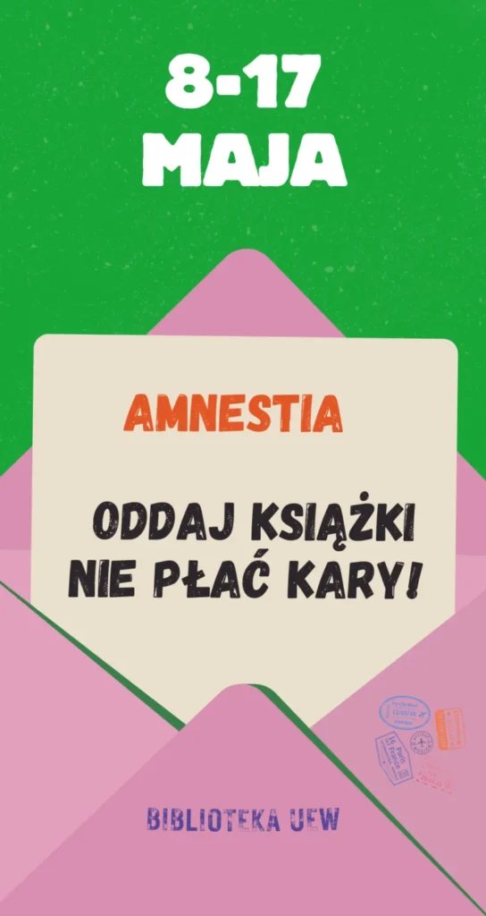 amnestia biblioteczna uew