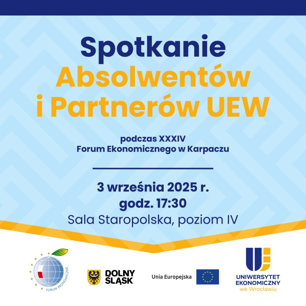 spotkanie absolwentów i partnerów uew forum ekonomiczne 2025