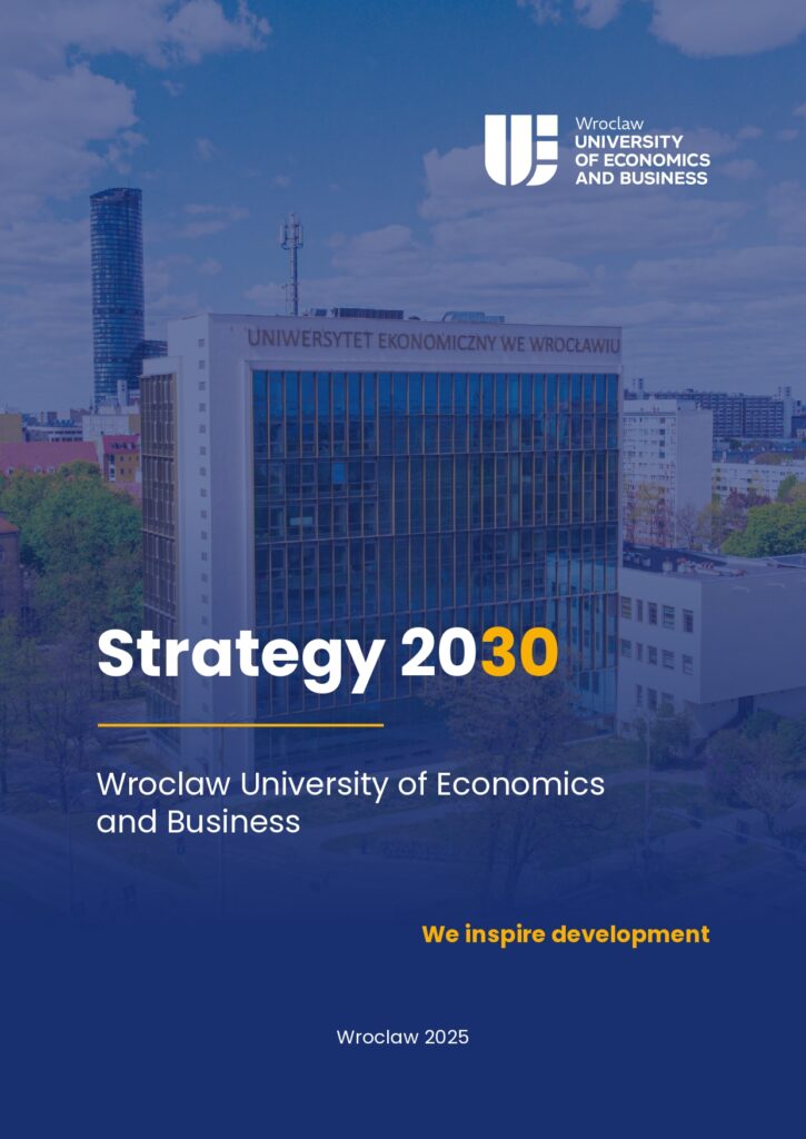 Strategy 2030
Wroclaw University of Economics and Busieness