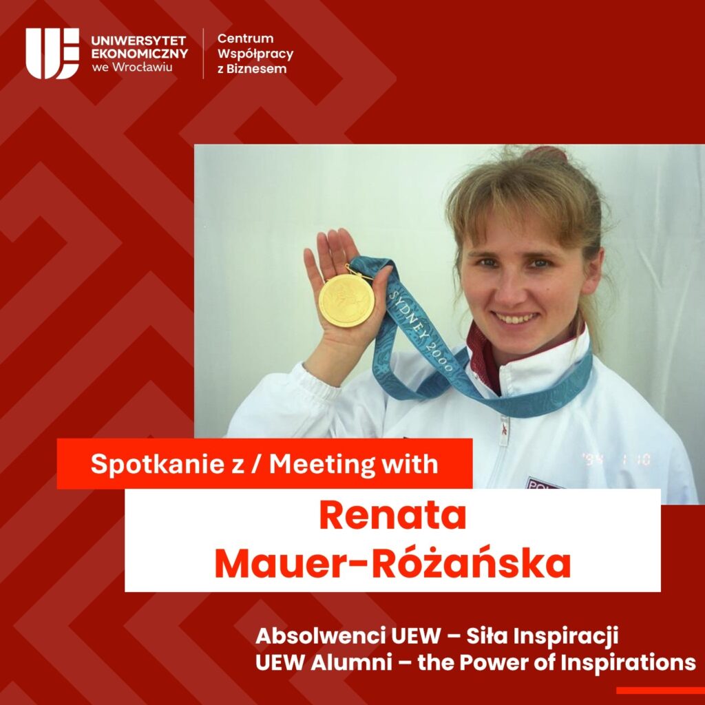 Absolwenci UEW: Renata Mauer-Różańska