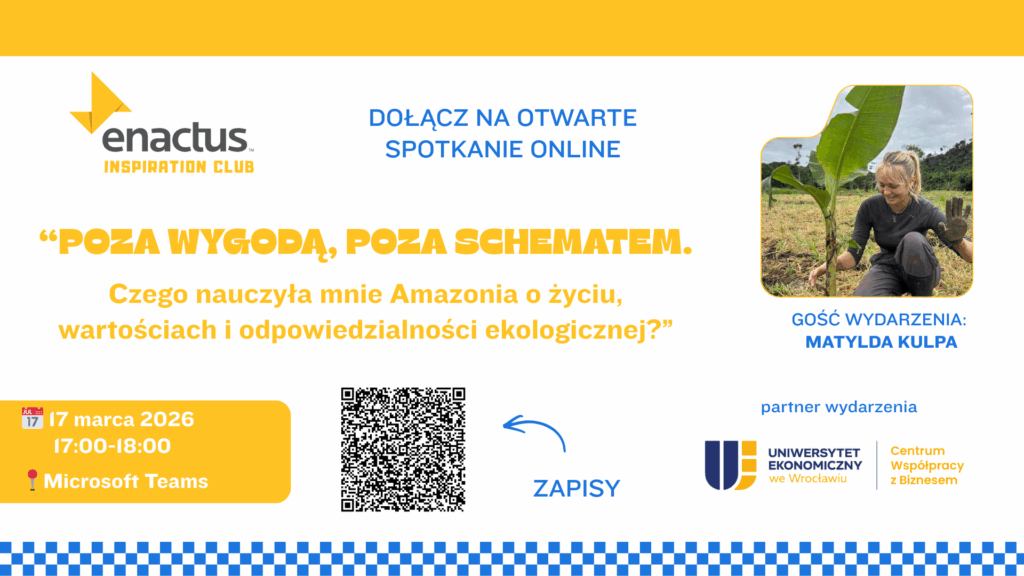 Matylda Kulpa - spotkanie Enactus Inspiration Club