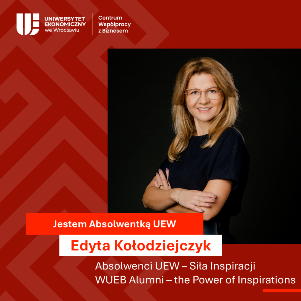 „Absolwenci UEW – Siła Inspiracji”: Edyta Kołodziejczyk
