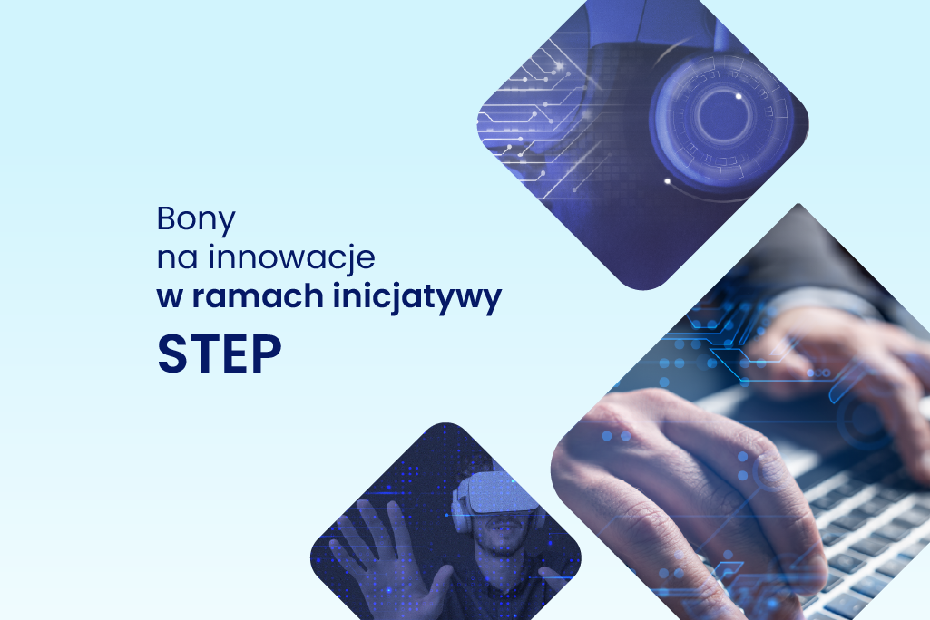 Projekt STEP - bony na innowację